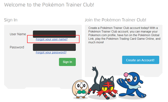 I Forgot My Pokemon Trainer Club User Name How Do I Retrieve It Pokemon Support